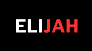 Elijah Name Meaning