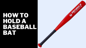 How to hold a baseball bat