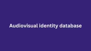 Audiovisual identity database